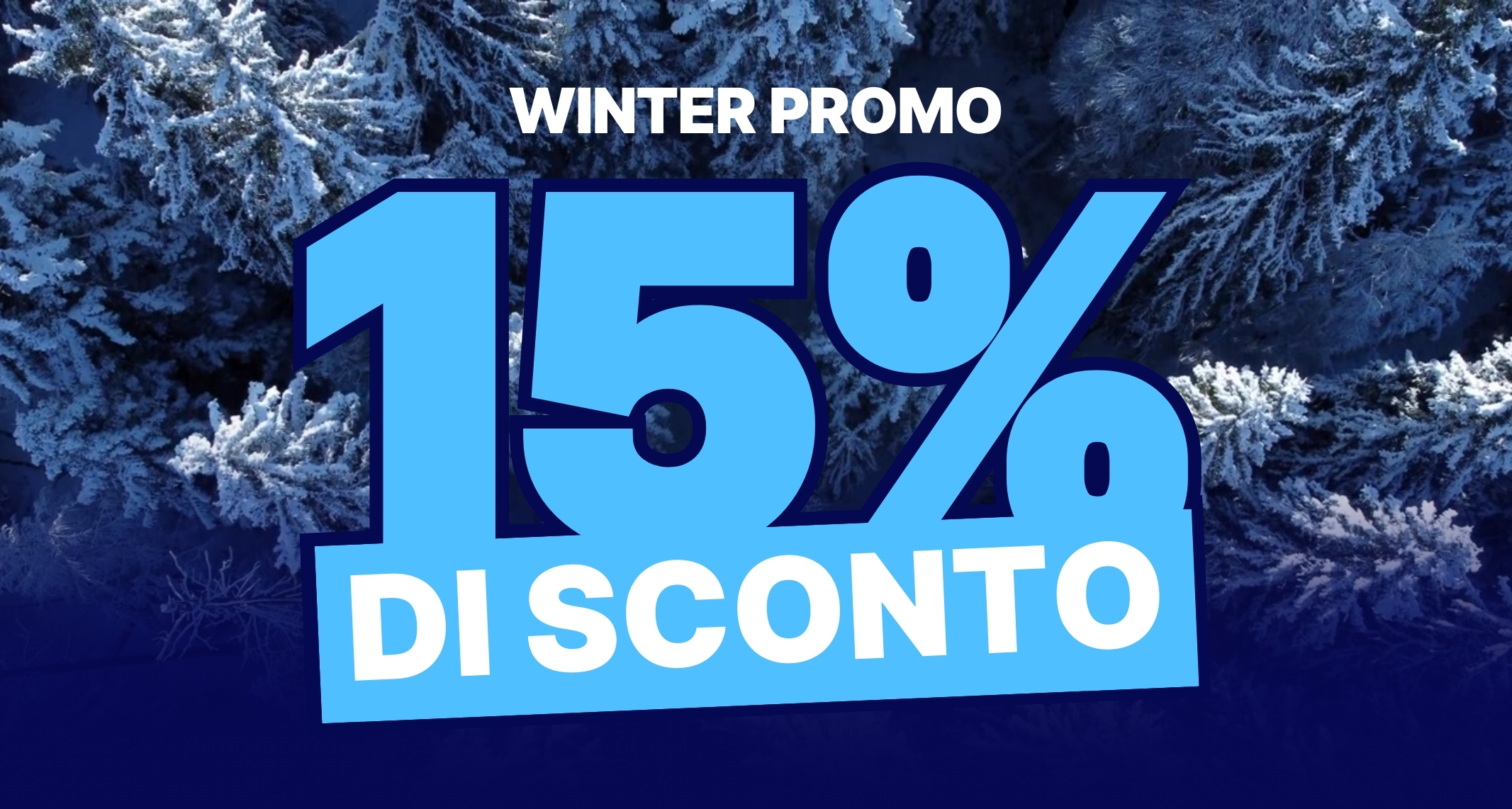 WINTER PROMO: PARTI SERENO, SPENDI MENO